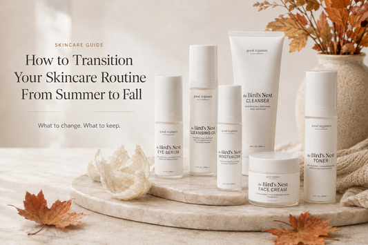 Good Regimen Bird’s Nest skincare collection with natural Bird’s Nest and autumn leaves for a summer-to-fall skincare routine focused on hydration, skin barrier support, gentle cleansing, moisturizer, and face cream.